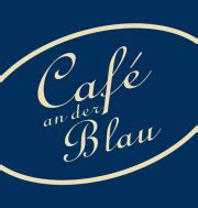 cafe an der blau blaustein
